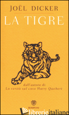 TIGRE (LA) - DICKER JOEL