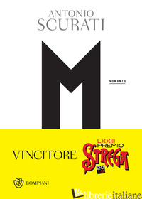 M. IL FIGLIO DEL SECOLO - SCURATI ANTONIO