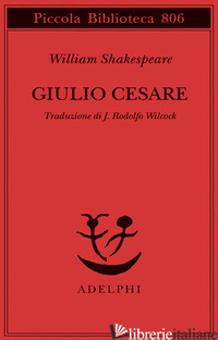 GIULIO CESARE - SHAKESPEARE WILLIAM