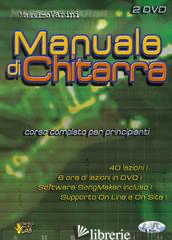 MANUALE DI CHITARRA. CON 2 DVD - VARINI MASSIMO