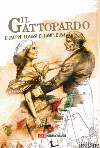 GATTOPARDO (IL) - TOMASI DI LAMPEDUSA GIUSEPPE