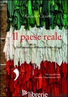 PAESE REALE. DALL'ASSASSINIO DI MORO ALL'ITALIA DI OGGI (IL) - CRAINZ GUIDO