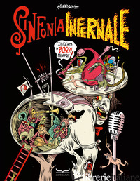 SINFONIA INFERNALE. CONCERTO IN BOSCH MINORE - HURRICANE