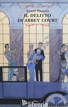 DELITTO DI ABBEY COURT (IL) - HAYNES ANNIE
