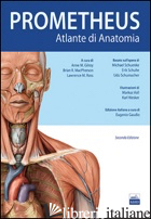 PROMETHEUS. ALTANTE DI ANATOMIA - GILROY ANNE M.; MACPHERSON BRIAN R.; ROSS LAWRENCE M.; GAUDIO E. (CUR.)