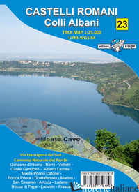 CARTA CASTELLI ROMANI. COLLI ALBANI. CARTA ESCURSIONISTICA 1:25.000 - AA VV