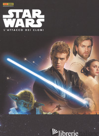 STAR WARS. L'ATTACCO DEI CLONI - GILROY HENRY; DUURSEMA JAN