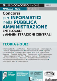 CONCORSI PER INFORMATICI NELLA PUBBLICA AMMINISTRAZIONE, ENTI LOCALI E AMMINISTR - AA.VV.