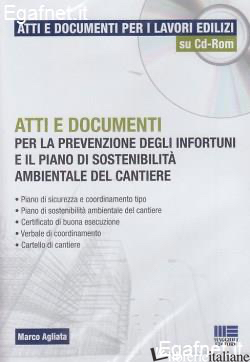ATTI E DOCUMENTI. CD-ROM - AGLIATA MARCO