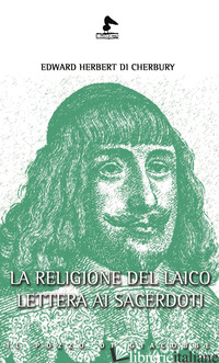 RELIGIONE DEL LAICO. LETTERA AI SACERDOTI (LA) - HERBERT EDWARD