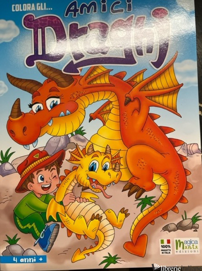 COLORA GLI AMICI DRAGHI - 