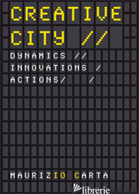 «CREATIVE CITY». EDIZ. ILLUSTRATA - CARTA MAURIZIO