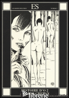 HISTOIRE D'O (L'). VOL. 2 - CREPAX GUIDO