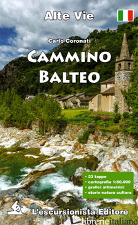 CAMMINO BALTEO - CORONATI CARLO