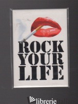 ROCK YOUR LIFE MAGNET - AAVV