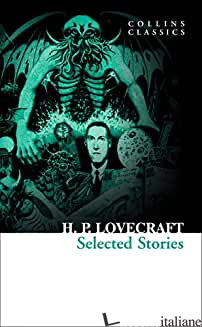 SELECTED STORIES - HOWARD P. LOVECRAFT