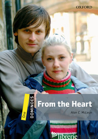 FROM THE HEART. DOMINOES. LIVELLO 1. CON AUDIO PACK - MCLEAN ALAN C.