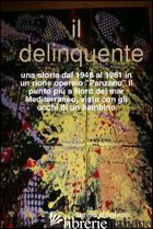 DELINQUENTE (IL) - DAVANZO SERGIO