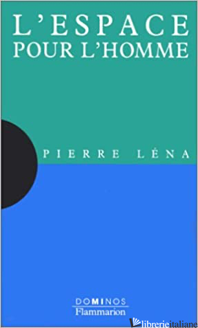 ESPACE POUR L'HOMME (L') - LENA PIERRE
