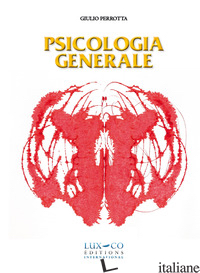 PSICOLOGIA GENERALE - PERROTTA GIULIO