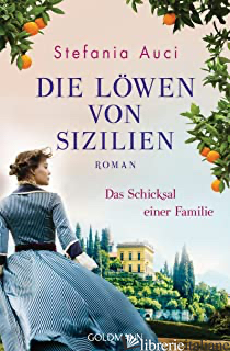 DIE LOWEN VON SIZILIEN - AUCI STEFANIA 