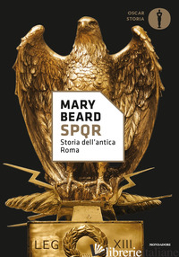 SPQR. STORIA DELL'ANTICA ROMA