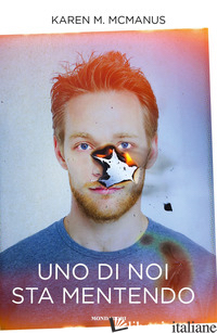 UNO DI NOI STA MENTENDO. ONE OF US IS. VOL. 1 - MCMANUS KAREN M.