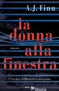 DONNA ALLA FINESTRA (LA) - FINN A. J.