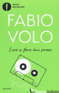 ESCO A FARE DUE PASSI - VOLO FABIO