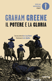 POTERE E LA GLORIA (IL) - GREENE GRAHAM