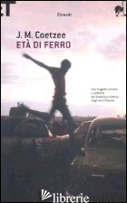 ETA' DI FERRO - COETZEE J. M.