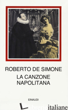 CANZONE NAPOLITANA (LA) - DE SIMONE ROBERTO