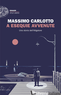A ESEQUIE AVVENUTE. UNA STORIA DELL'ALLIGATORE
