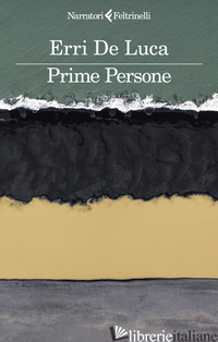 PRIME PERSONE - DE LUCA ERRI