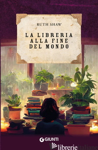 LIBRERIA ALLA FINE DEL MONDO (LA) - SHAW RUTH