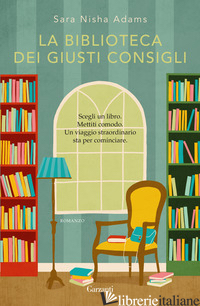 BIBLIOTECA DEI GIUSTI CONSIGLI (LA) - ADAMS SARA NISHA