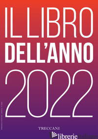 TRECCANI. IL LIBRO DELL'ANNO 2022 - AA.VV.