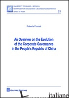 OVERVIEW ON THE EVOLUTION OF THE CORPORATE GOVERNANCE IN THE PEOPLE'S REPUBLIC O - PROVASI ROBERTA