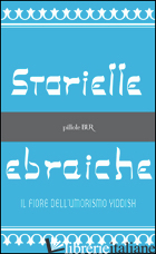 STORIELLE EBRAICHE - FOLKEL FERRUCCIO