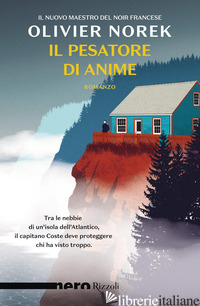 PESATORE DI ANIME (IL) - NOREK OLIVIER