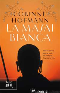 MASAI BIANCA (LA) - HOFMANN CORINNE