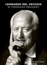LEONARDO DEL VECCHIO - EBHARDT TOMMASO