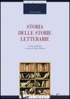 STORIA DELLE STORIE LETTERARIE - GETTO GIOVANNI; ALLASIA C. (CUR.)