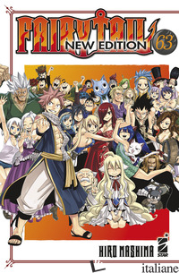 FAIRY TAIL. NEW EDITION. VOL. 63 - MASHIMA HIRO