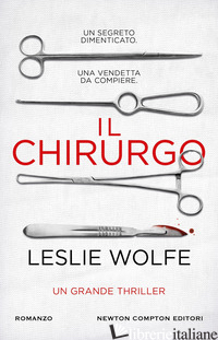 CHIRURGO (IL) - WOLFE LESLIE