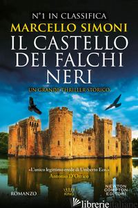 CASTELLO DEI FALCHI NERI (IL) - SIMONI MARCELLO