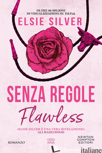 SENZA REGOLE. FLAWLESS - SILVER ELSIE