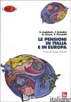 PENSIONI IN ITALIA E IN EUROPA (LE) - 