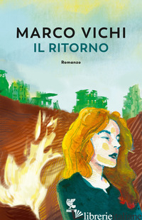 RITORNO (IL) - VICHI MARCO