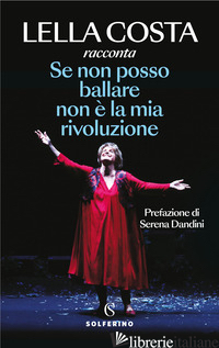 SE NON POSSO BALLARE NON E' LA MIA RIVOLUZIONE